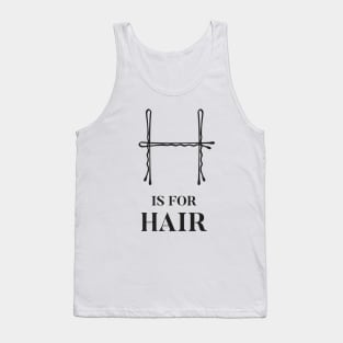 Hair Salon Quote Fashion Beauty Bobby Pins Tank Top